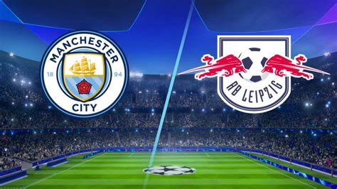 manchester city gegen leipzig